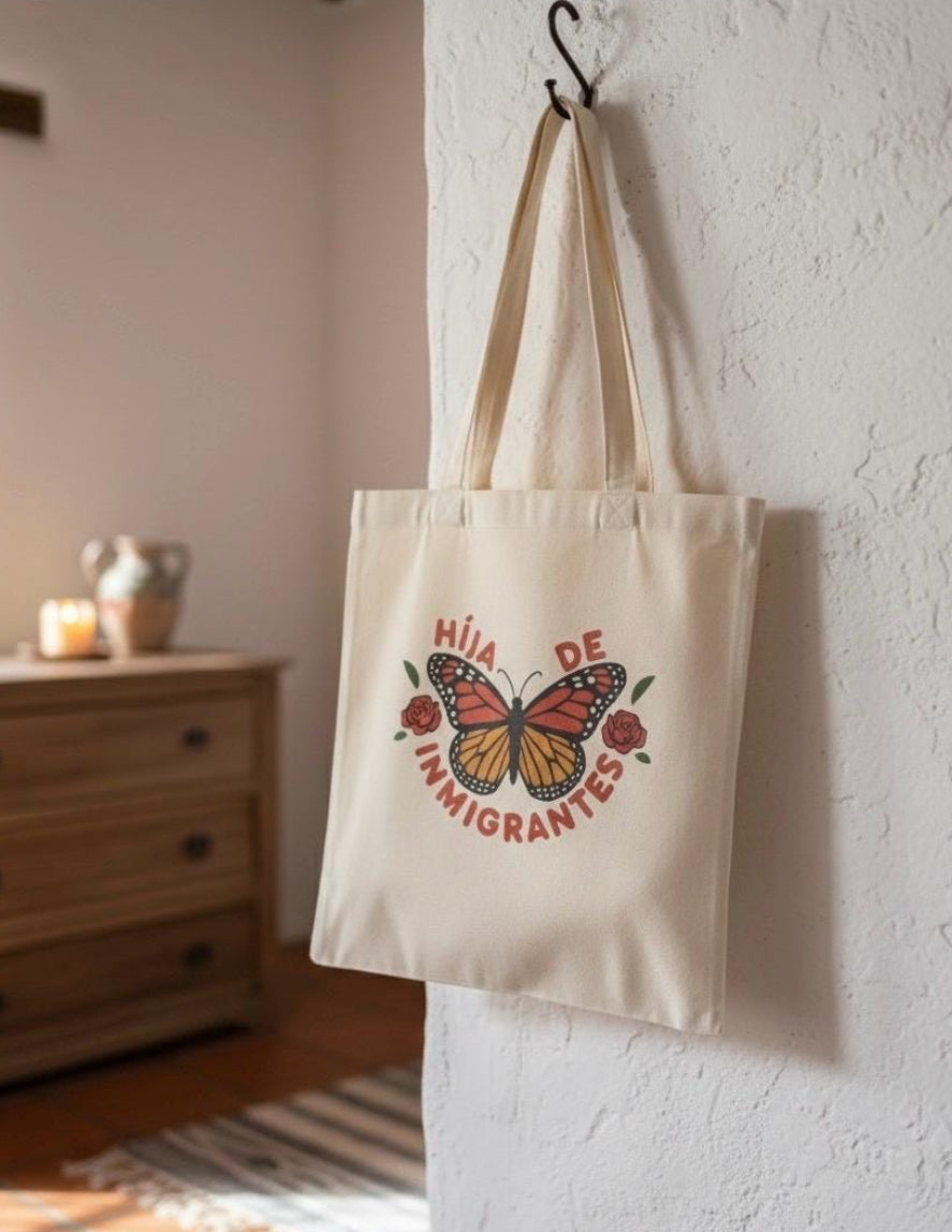 Hija de Inmigrantes Tote Bag