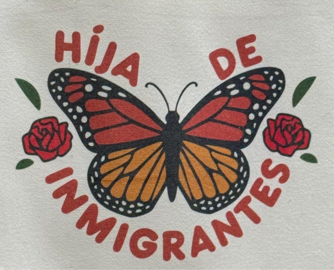 Hija de Inmigrantes Tote Bag